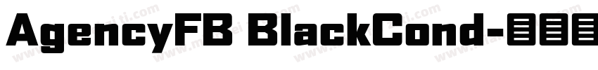 AgencyFB BlackCond字体转换